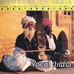 Passage to India: Vocal India - Pandit Ajoy Chakrabarty Song Download